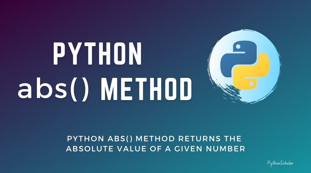 python abs() - python absolute value