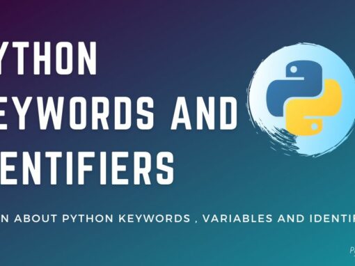 Python Keywords and Identifiers
