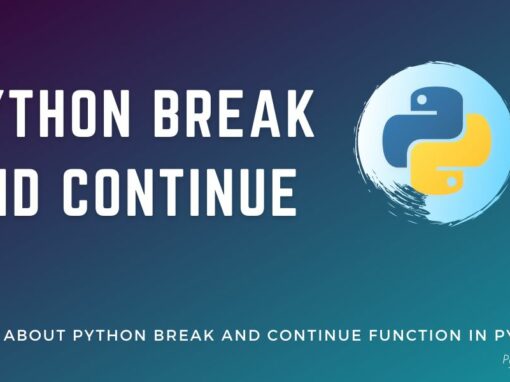 Python Break and Continue