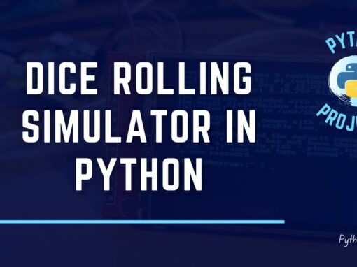 Dice Rolling Simulator in Python - [GUI Source Code]