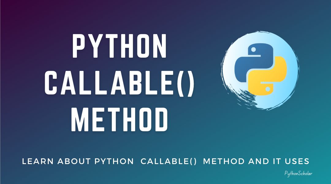Python callable() Method