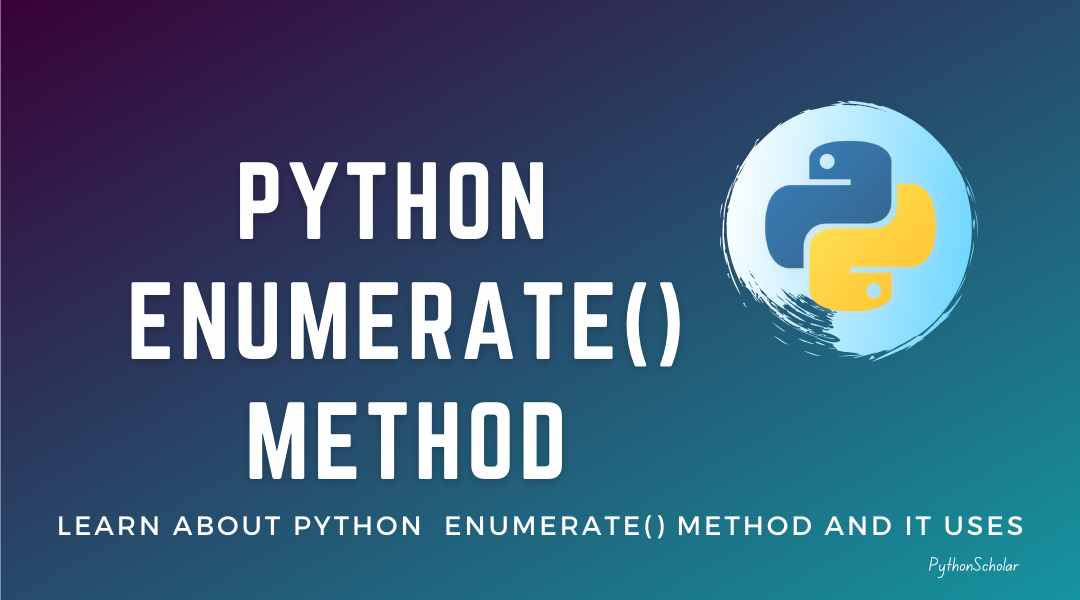 Python enumerate() Method