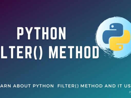 Python filter() Method – (With Examples)