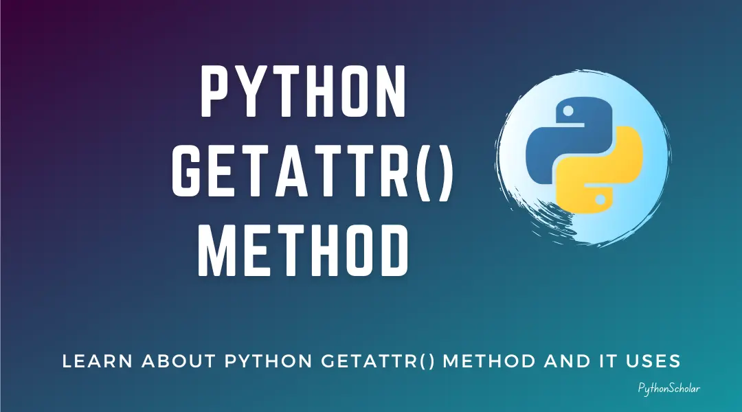 Python getattr() Method