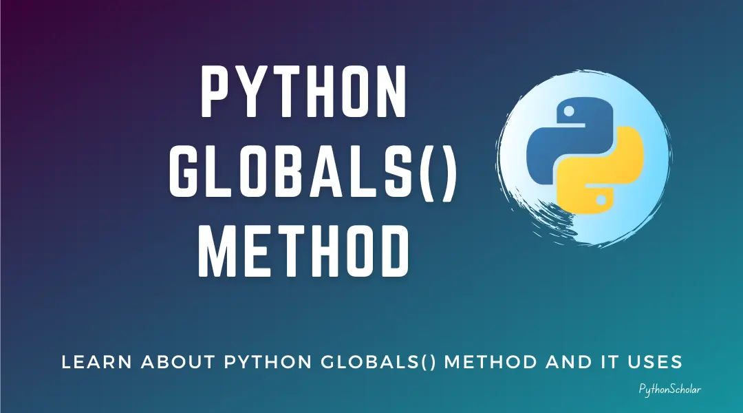 Python globals() Method