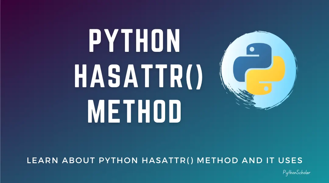 Python hasattr() Method