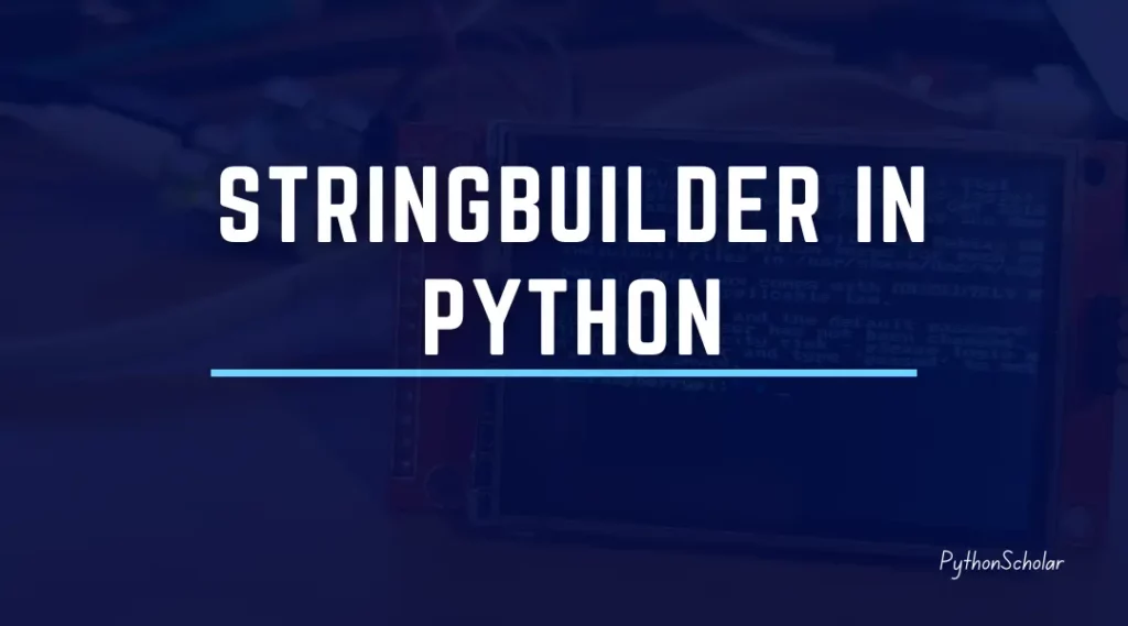 StringBuilder in Python