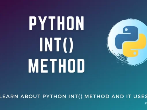 Python int() Method  - [With Examples]