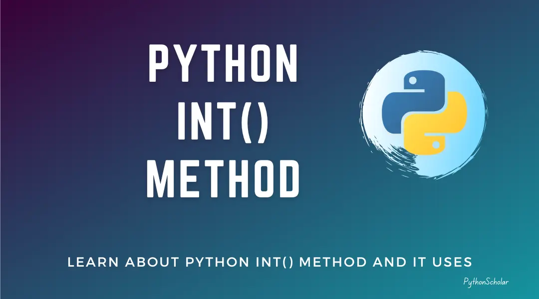 Python int() Method