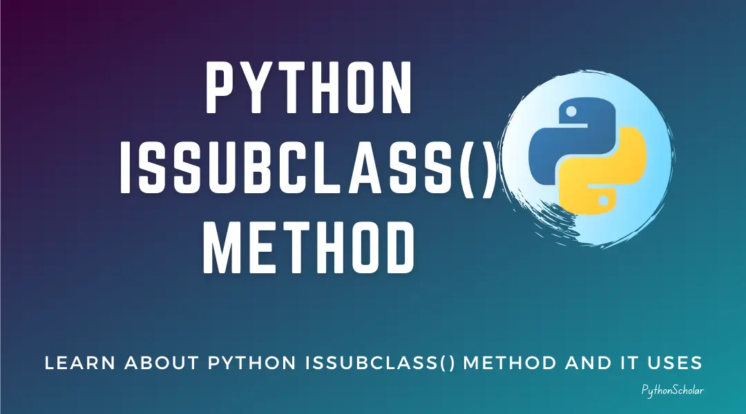 Python issubclass() Method