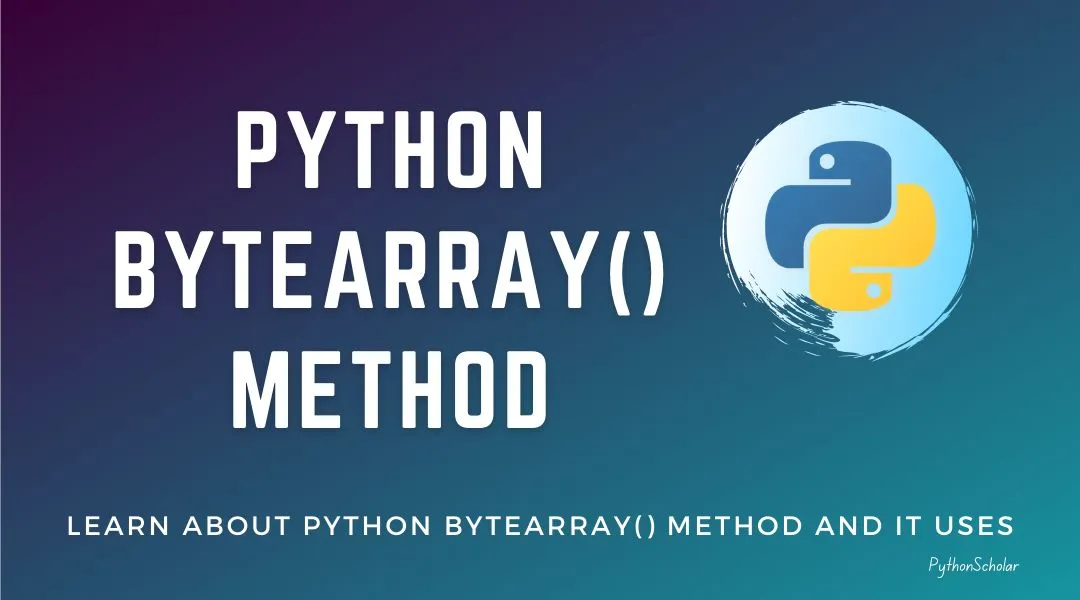 Python bytearray() Method
